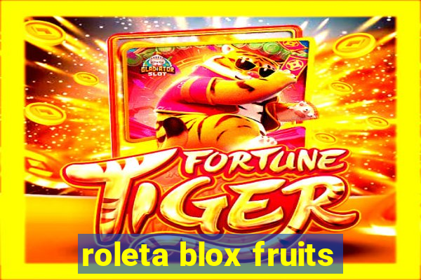 roleta blox fruits